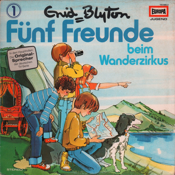Enid Blyton – Folge 1: Fünf Freunde Beim Wanderzirkus / LP