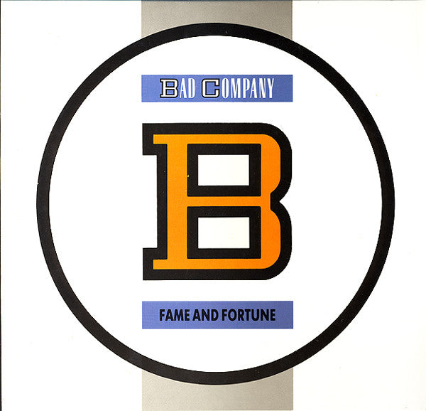 Bad Company – Fame And Fortune / LP