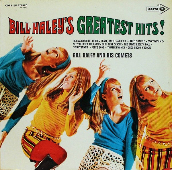 Bill Haley And His Comets – Bill Haley's Greatest Hits! / LP
