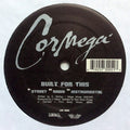Cormega – Built For This / True Meaning / LP