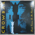 Crowbar – Sonic Excess In Its Purest Form / 2-LP