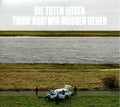 Die Toten Hosen - Trink Aus! Wir Müssen Gehen / Alles Muss Raus! 3-LP