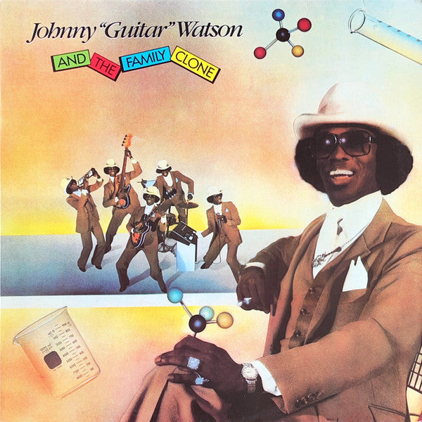 Johnny Guitar Watson – And The Family Clone / LP