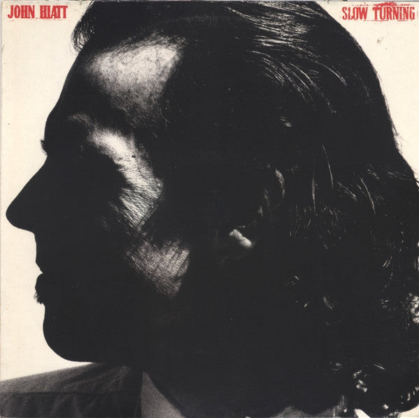 John Hiatt – Slow Turning / LP
