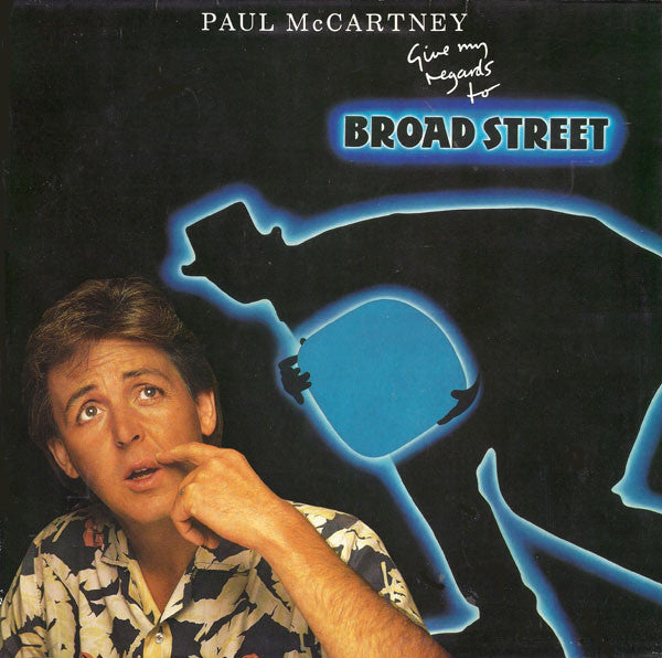 Paul McCartney – Give My Regards To Broad Street / LP