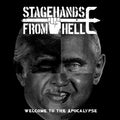 Stagehands From Hell - Welcome To The Apocalypse / 7"-SINGLE