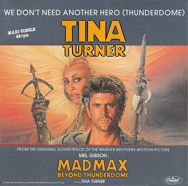 Tina Turner – We Don't Need Another Hero (Thunderdome) / LP